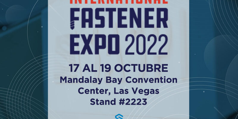 IFE 2022, International Fastener Expo 2022 IFE 2022, International Fastener Expo 2022