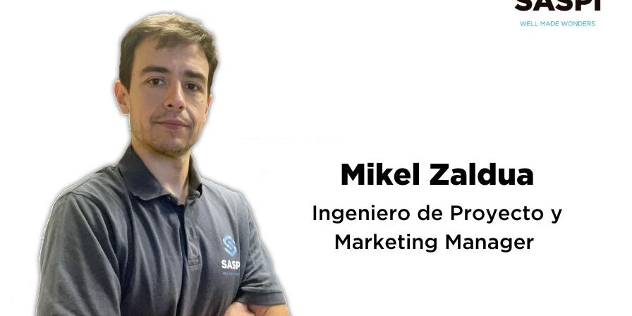 xr:d:DAFZzTR5w4s:3,j:3204995541,t:23020613 Balance 2023 y retos 2024 entrevista realizada a Mikel Zaldua, Ingeniero de Proyecto y Marketing Manager en Saspi